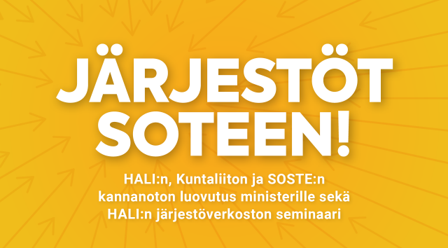 JÄRJESTÖT SOTEEN! 