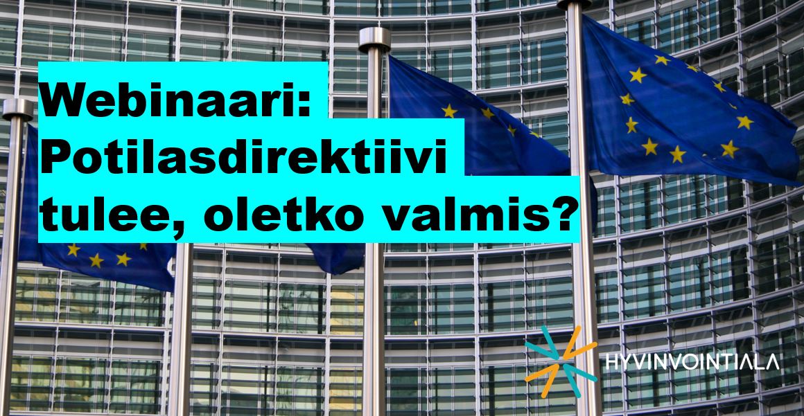 Webinaari: Potilasdirektiivi tulee, oletko valmis?