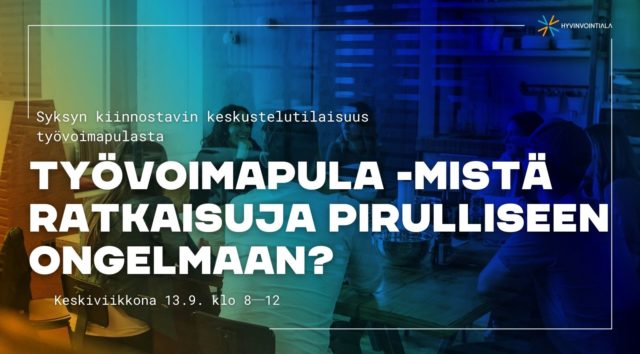 Työvoimapula – mistä ratkaisuja pirulliseen ongelmaan? 